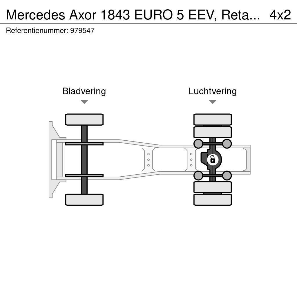 Mercedes-Benz Axor 1843 EURO 5 EEV, Retarder, ADR, PTO Tractor Units