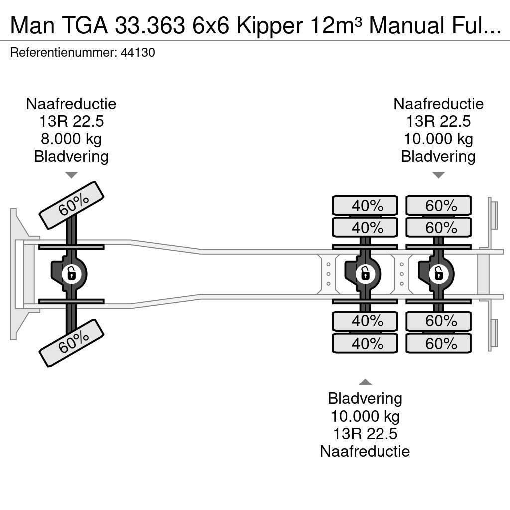 MAN TGA 33.363 6x6 Kipper 12m³ Manual Full steel Tipper trucks